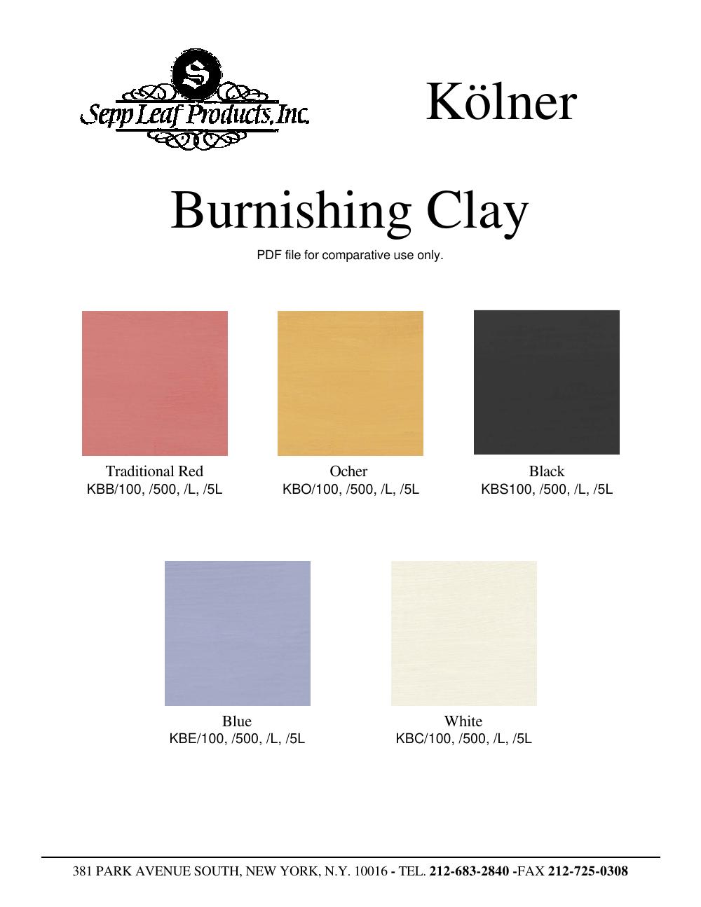 Kolner Burnishing Clay